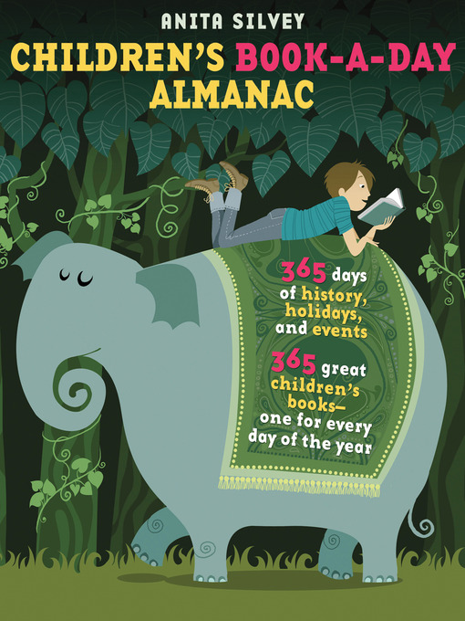 Title details for Children's Book-a-Day Almanac by Anita Silvey - Wait list